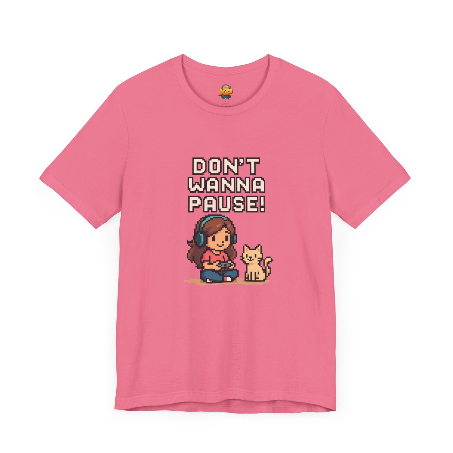 Don't Wanna Pause! - Women's Jersey Short Sleeve