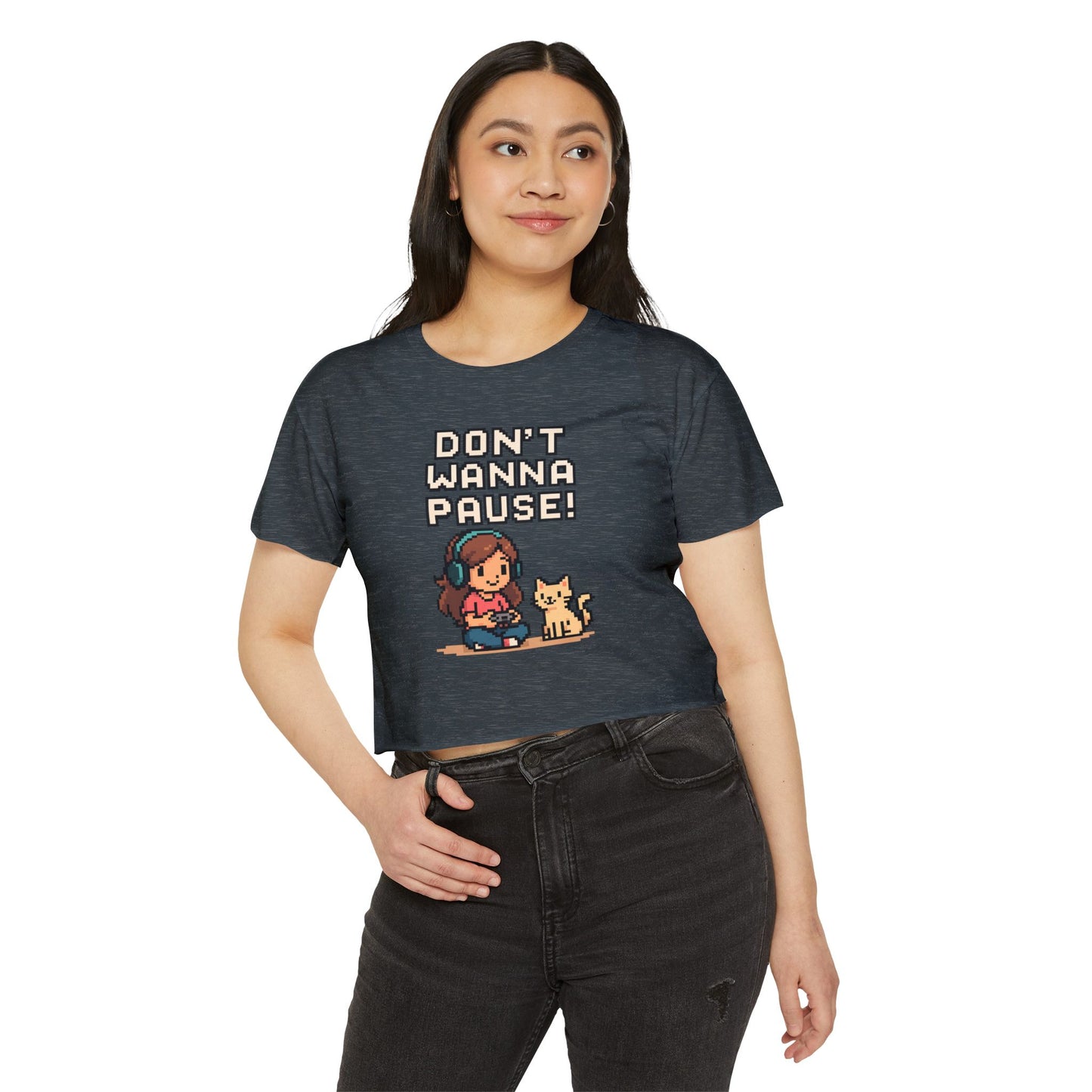 Don't Wanna Pause - Festival Crop Top