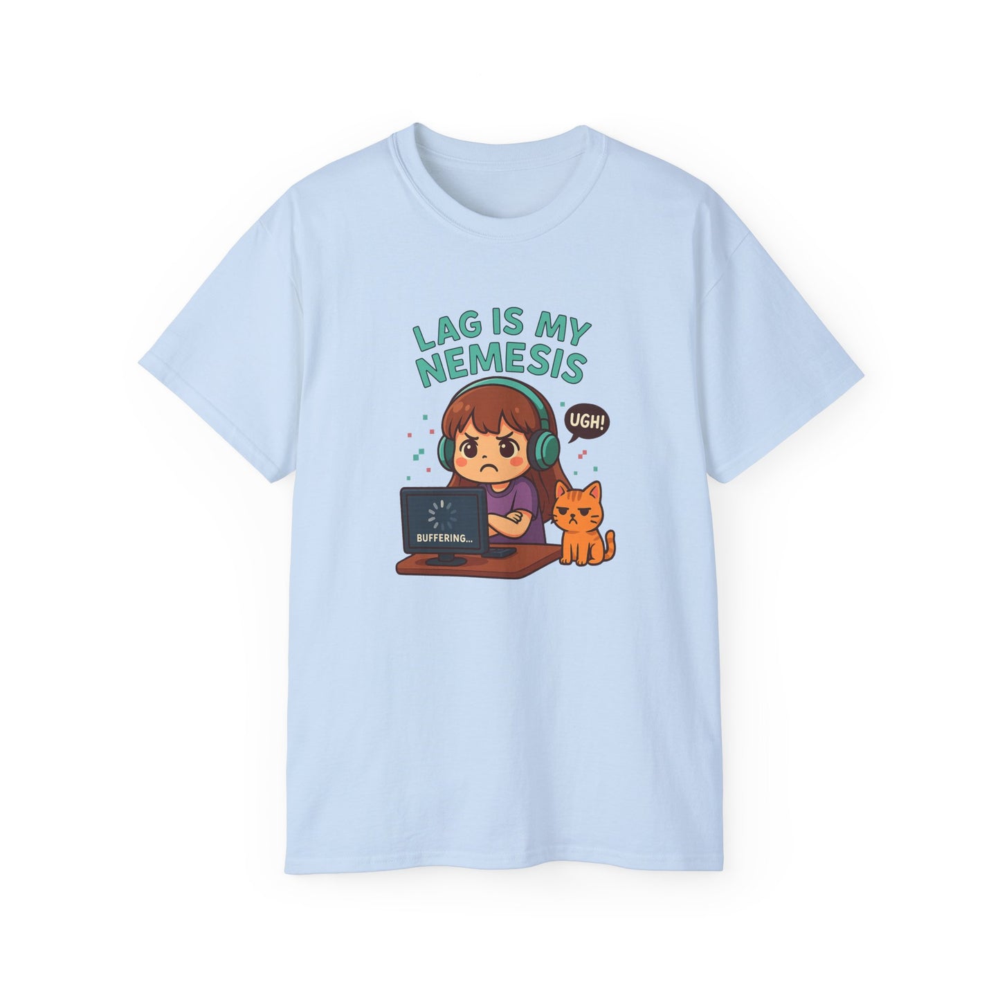 Lag Is My Nemesis - Women's Ultra Cotton Tee