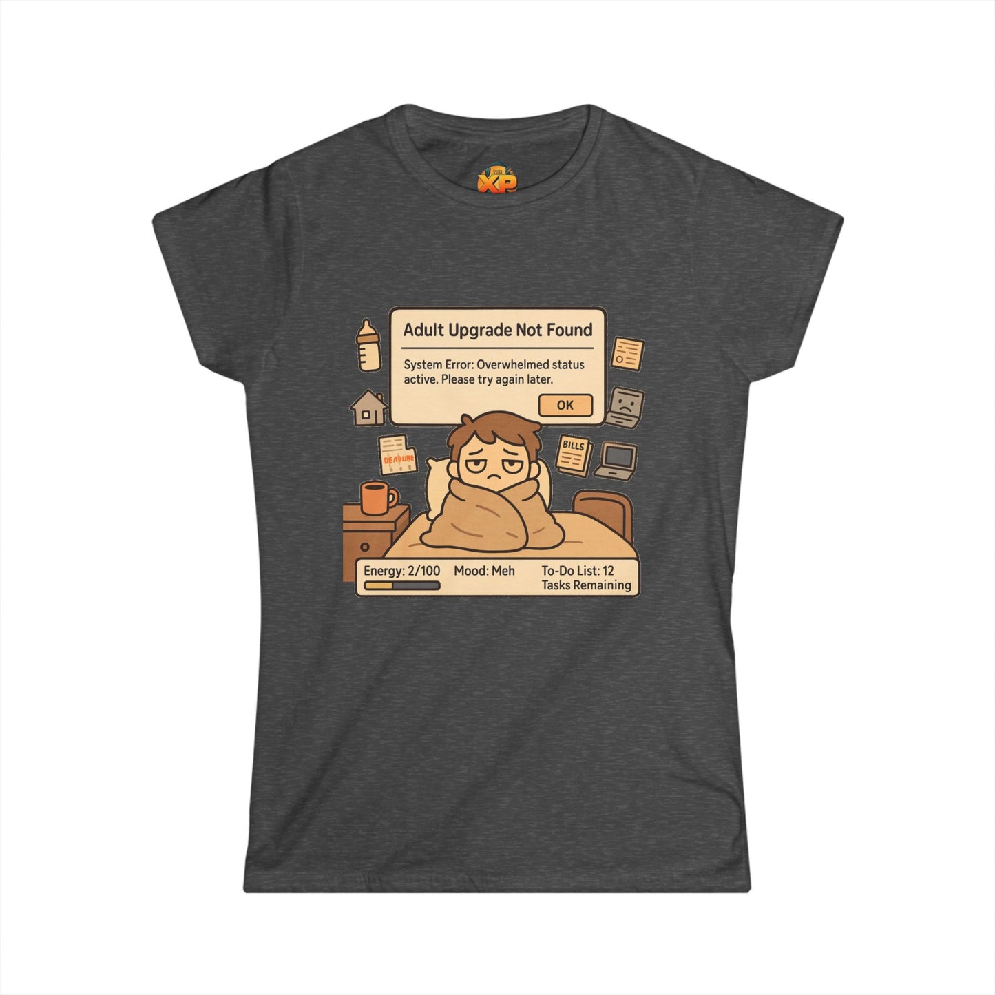 "Adult Upgrade Not Found" - Women's Softstyle Tee