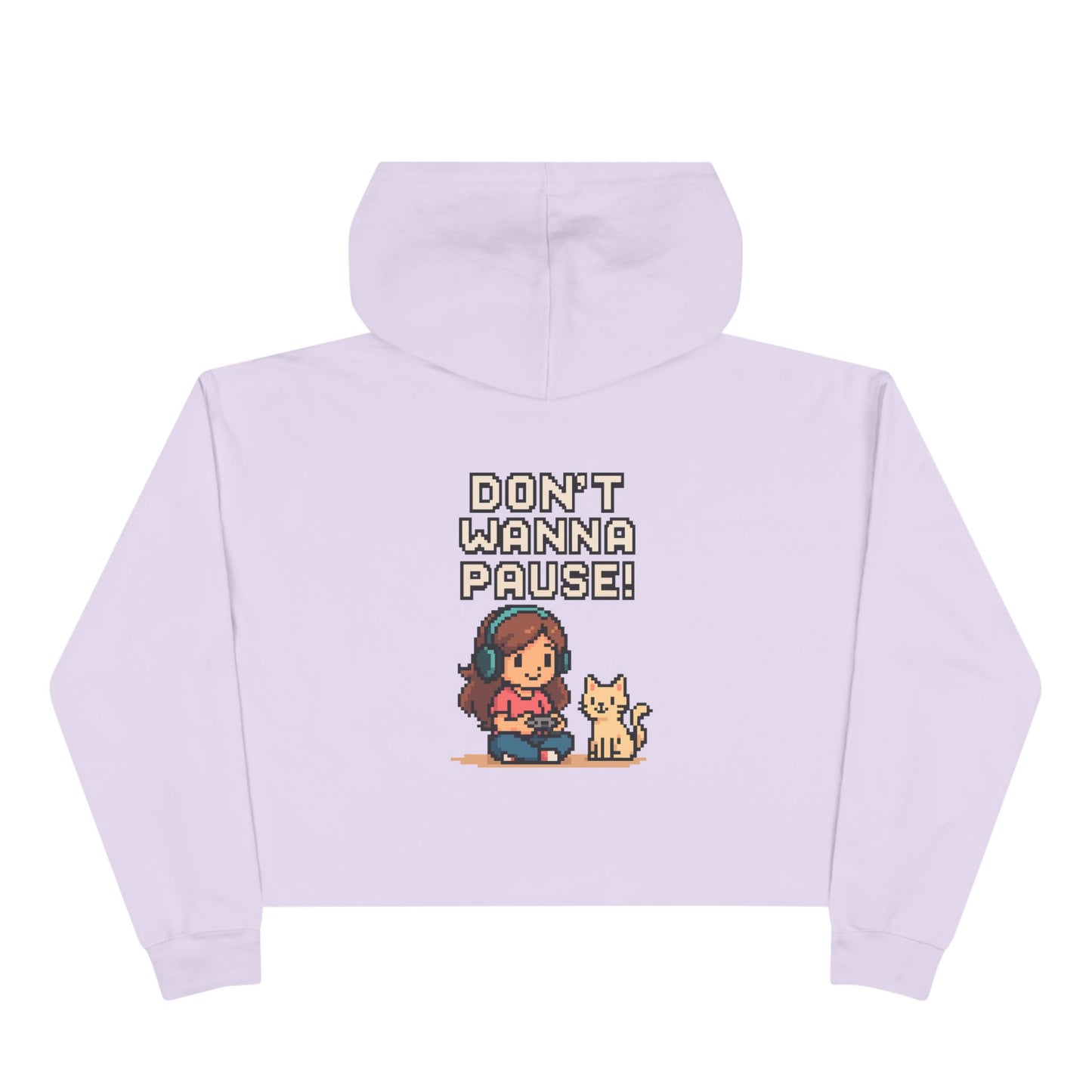 Don't Wanna Pause - Crop Hoodie