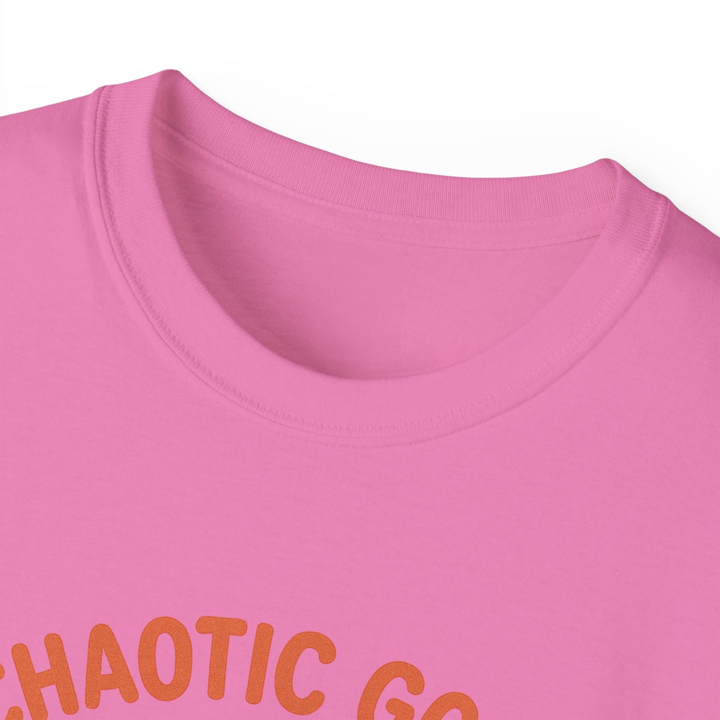 Chaotic Good Vibes - Women's Ultra Cotton Tee