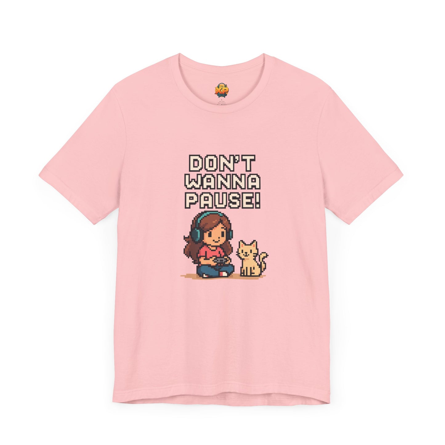 Don't Wanna Pause! - Women's Jersey Short Sleeve