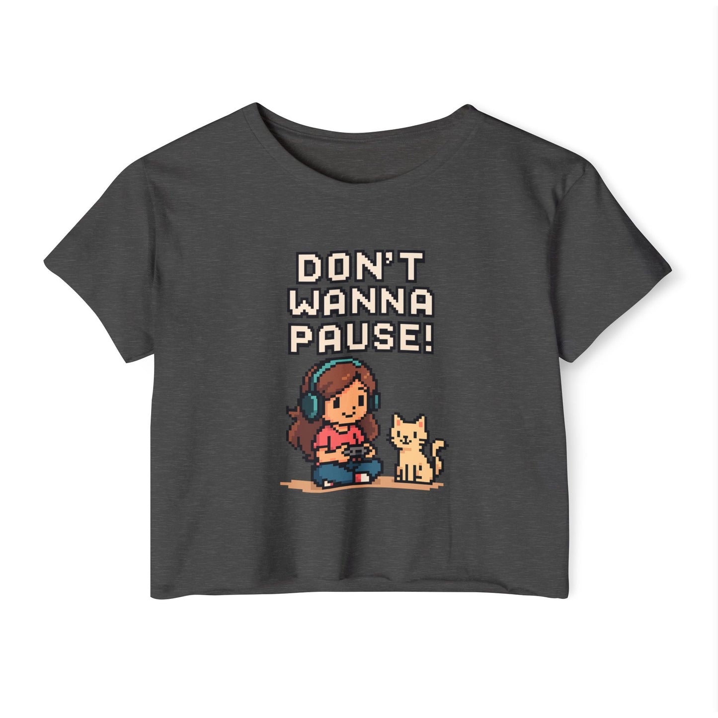 Don't Wanna Pause - Festival Crop Top