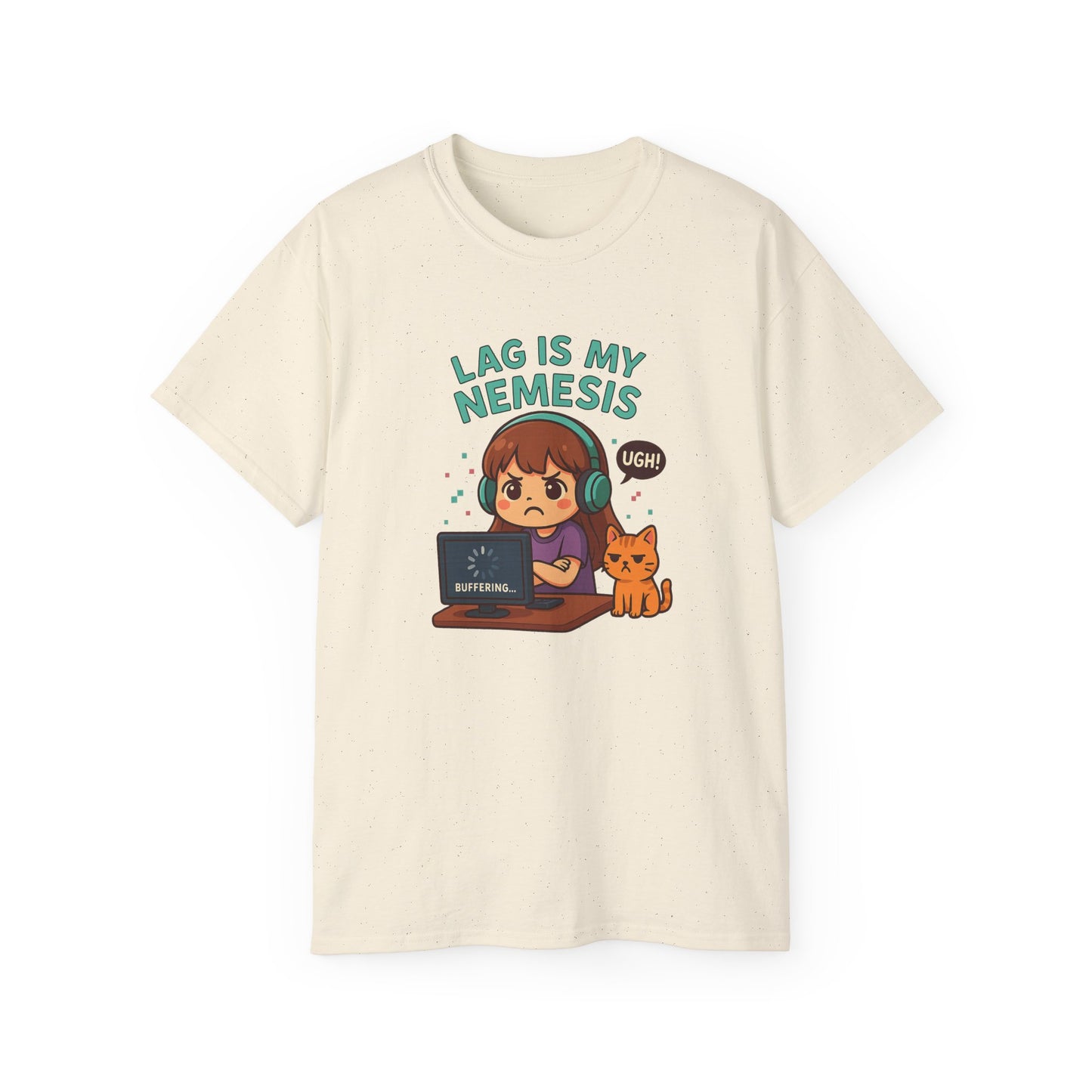 Lag Is My Nemesis - Women's Ultra Cotton Tee