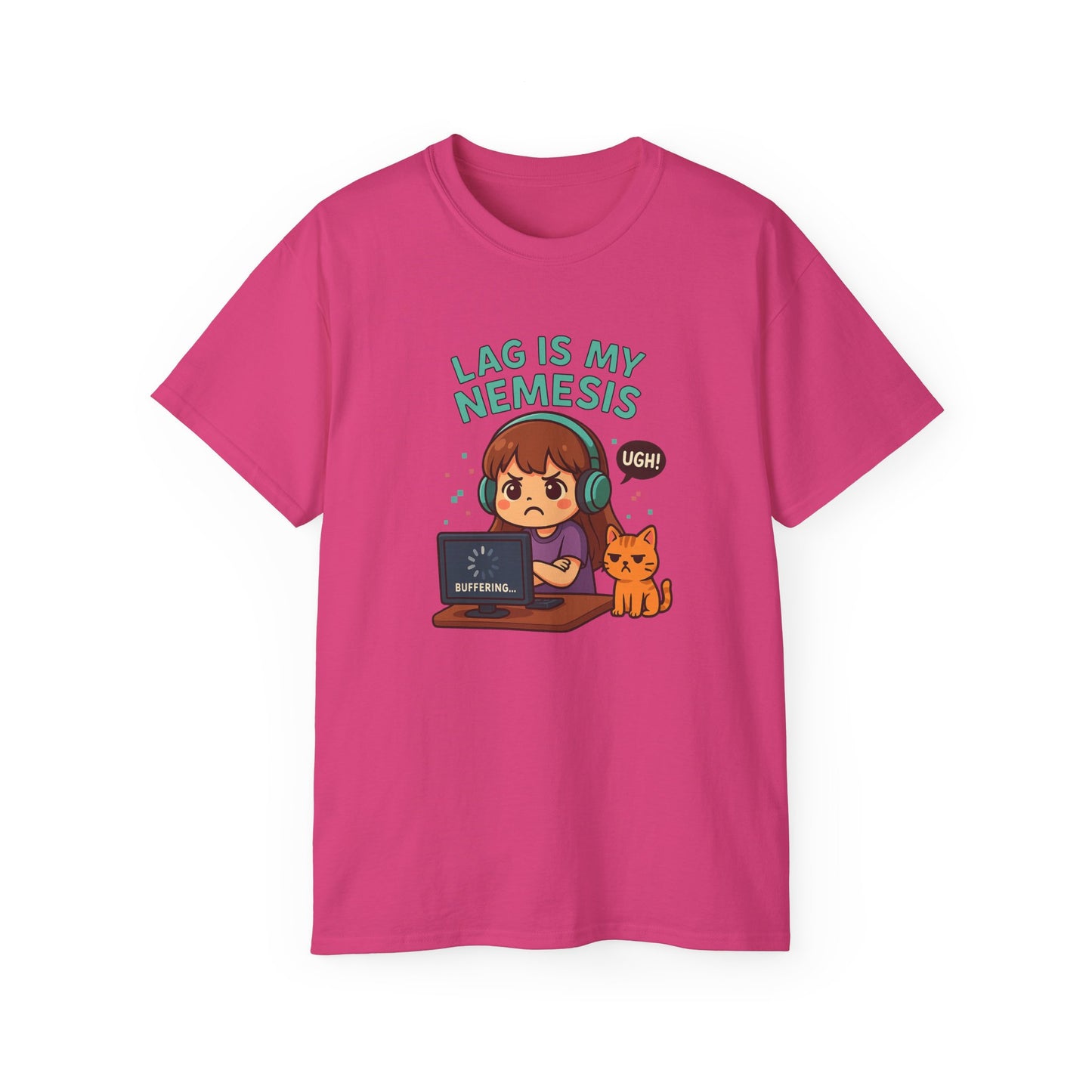 Lag Is My Nemesis - Women's Ultra Cotton Tee