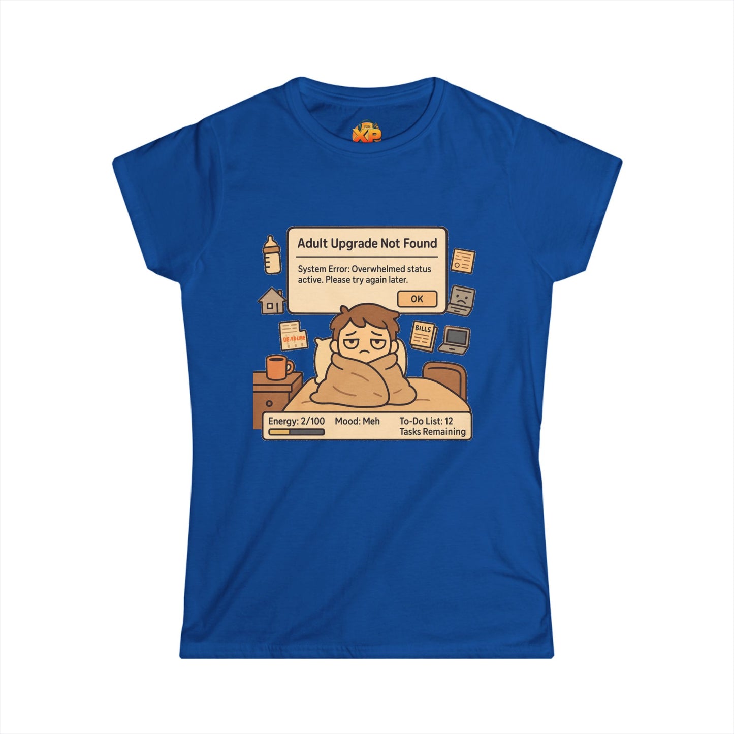 "Adult Upgrade Not Found" - Women's Softstyle Tee