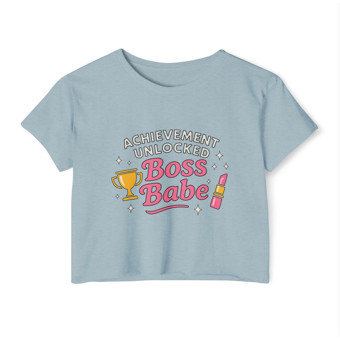 Achievement Unlocked Boss Babe - Women's Festival Crop Top