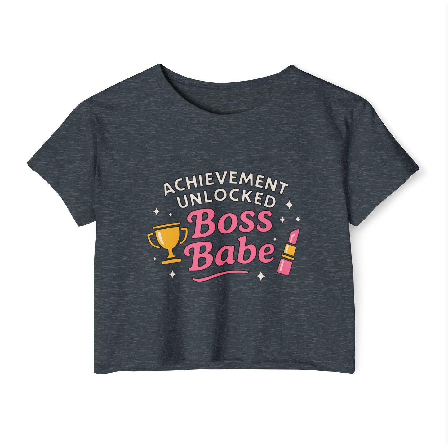 Achievement Unlocked Boss Babe - Women's Festival Crop Top