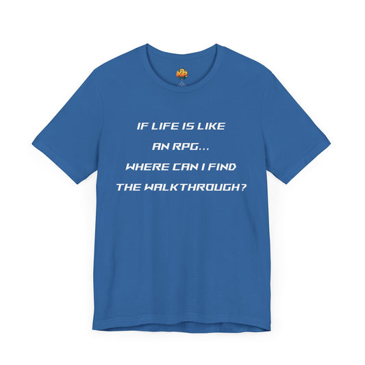 Where is my Walkthrough Guide? Men's Jersey Short Sleeve Tee