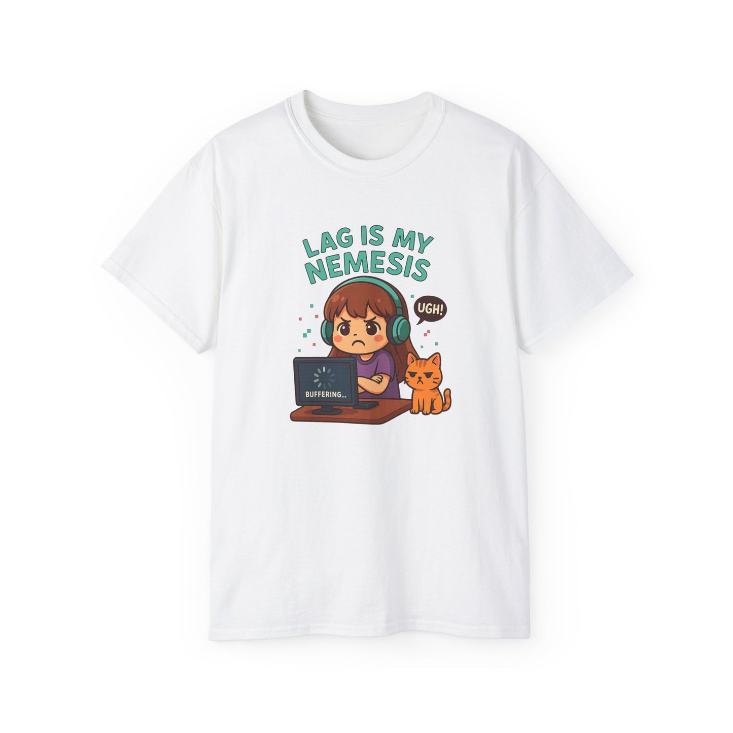 Lag Is My Nemesis - Women's Ultra Cotton Tee
