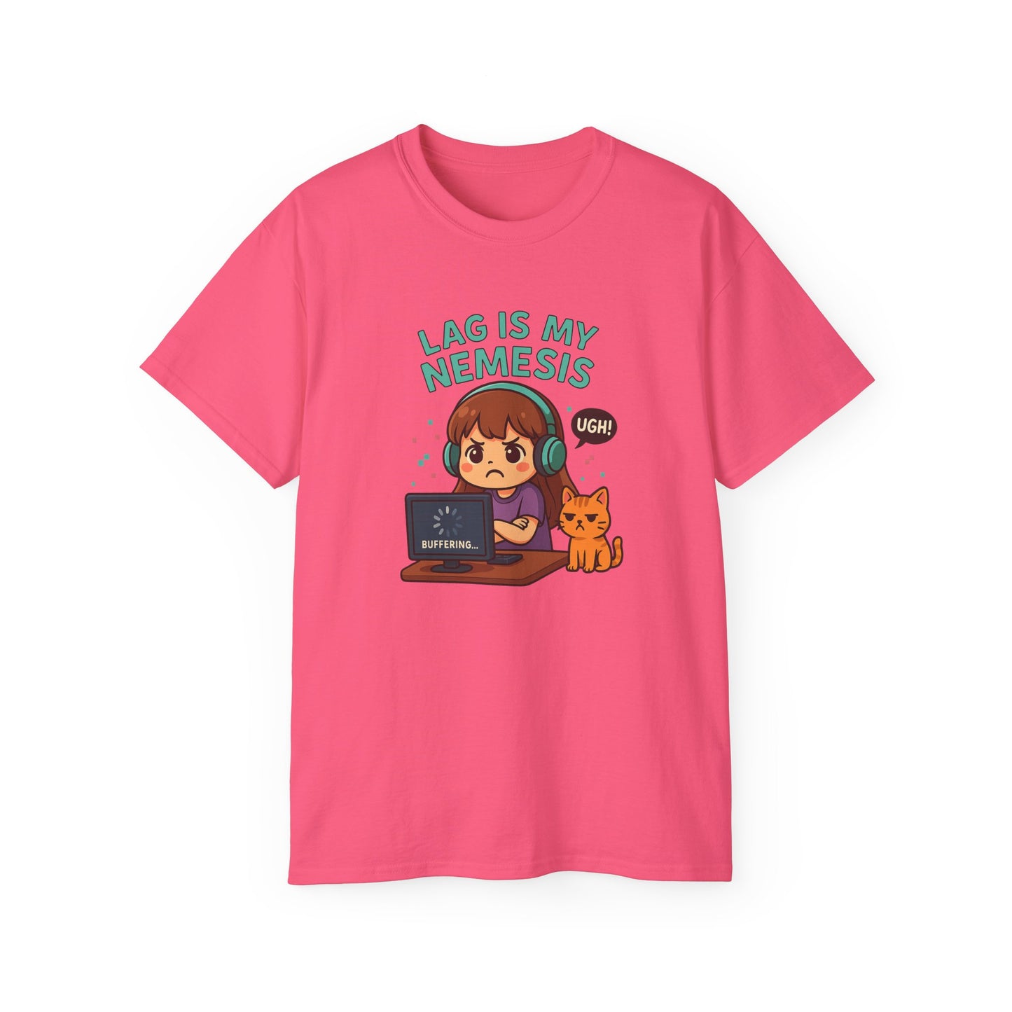 Lag Is My Nemesis - Women's Ultra Cotton Tee