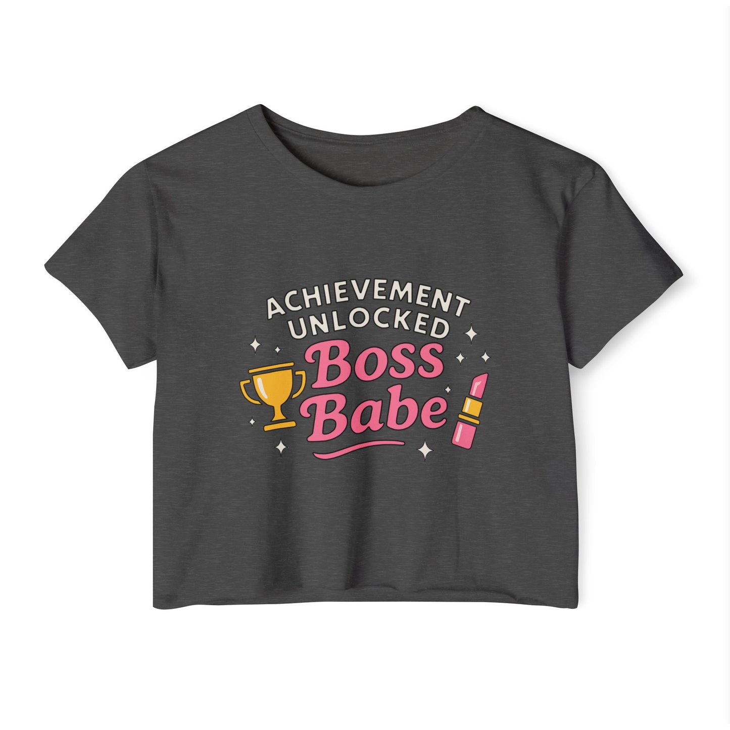 Achievement Unlocked Boss Babe - Women's Festival Crop Top
